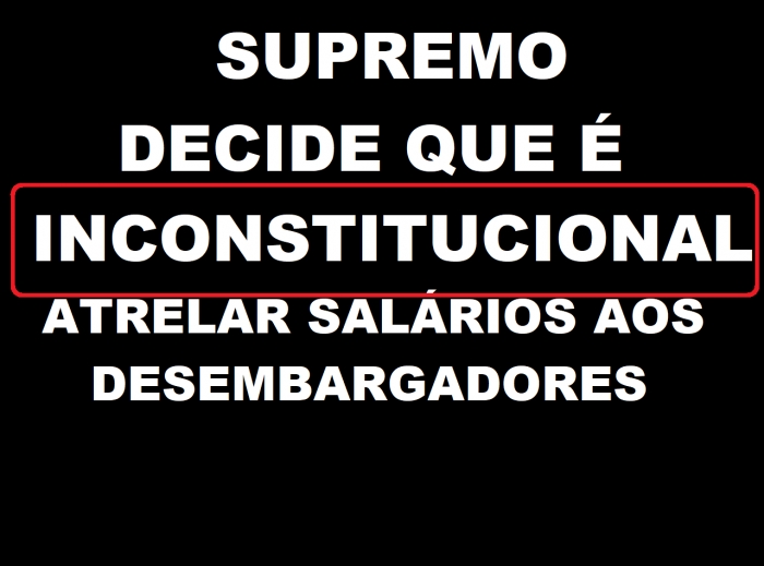 STF julga inconstitucional norma estadual que estabelecia subsídio de desembargador como teto de servidores municipais